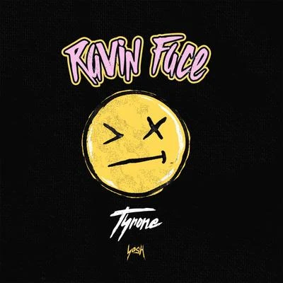 Ravin Face 專輯 Tyrone