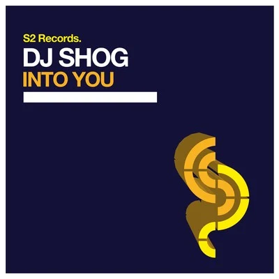 Into You 專輯 DJ Shog/Andrea Mazza/Inner Smile/Mike NRG/DJ Choose