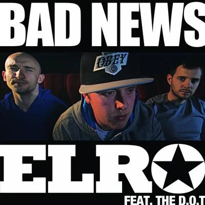 Bad News EP 專輯 Kharr/Elro/Pueblo Vista/Lamar Azul