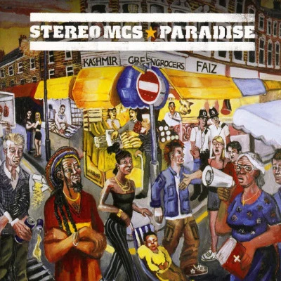 Paradise 專輯 Stereo MCs