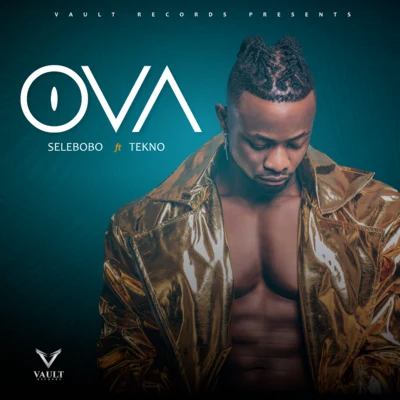 OVA (feat. Tekno) 專輯 Selebobo/Prince Osito