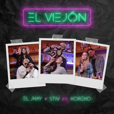 El Viejón 專輯 Stiv/Lucky Bossi/Koreko