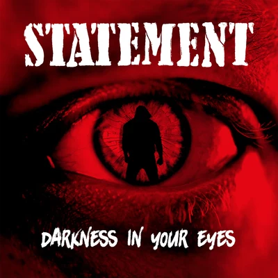 Darkness in Your Eyes 专辑 Statement/Dj Spider/Fantom DunDeal