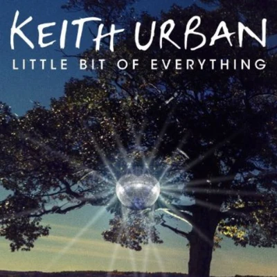 Little Bit Of Everything 專輯 Keith Urban