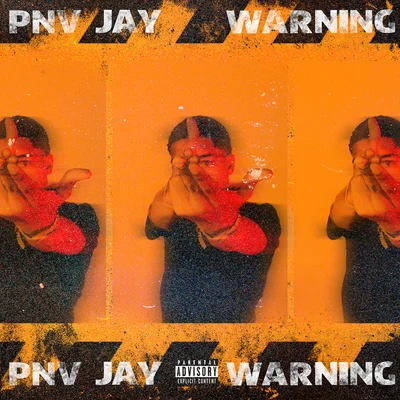 Warning 專輯 PNV Jay