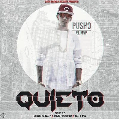 Quieto 專輯 G-One/Pusho/Darell