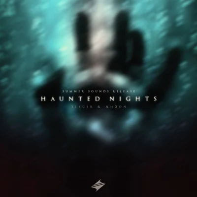 SlycerAhXon Haunted Nights