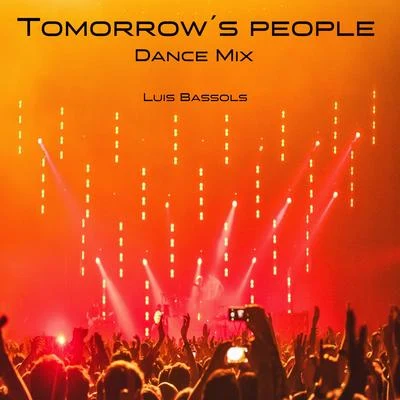 Tomorrow´s People (Dance Mix) 專輯 Sentinel