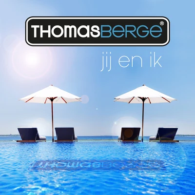 Jij en ik 专辑 Thomas Berge