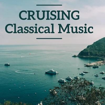 Cruising Classical Music 專輯 Antonio Vivaldi