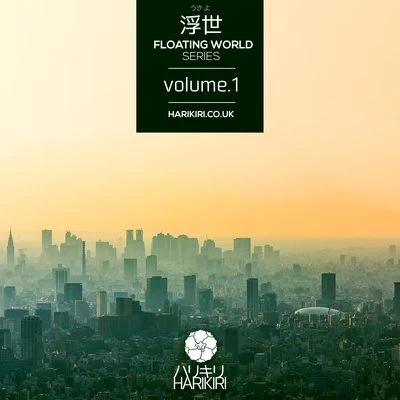 浮世 Floating World - vol.1 专辑 Harikiri