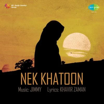 Nek Khatoon 专辑 Geeta Dutt/Surinder Kaur/Shamshad Begum/Zeenat Begum