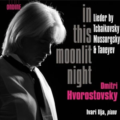 In This Moonlit Night 专辑 Nikolai Korniev/Dmitri Hvorostovsky