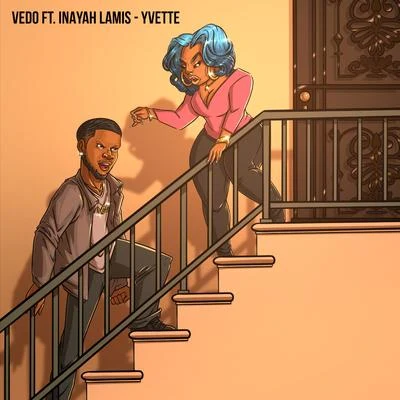 Yvette (feat. Inayah Lamis) 專輯 Vedo