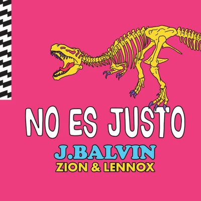 No Es Justo 專輯 Zion & Lennox/Kim Loaiza