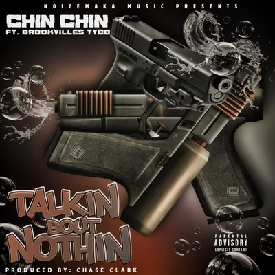 Talkin Bout Nothin 專輯 Chin Chin