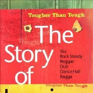 Tougher Than Tough: The Story of Jamaican Music 專輯 I. Roy