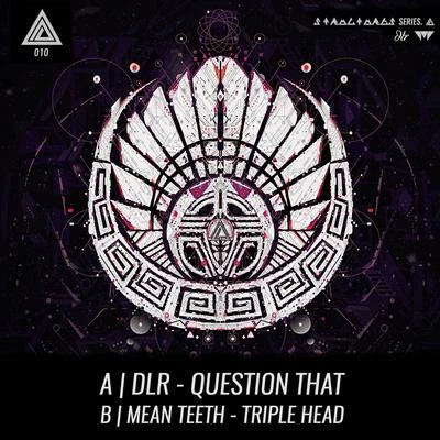 Mean Teeth Question ThatTriple Head