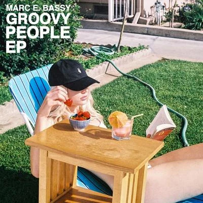 Groovy People 專輯 Marc E. Bassy