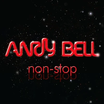 Non-Stop 專輯 Andy Bell