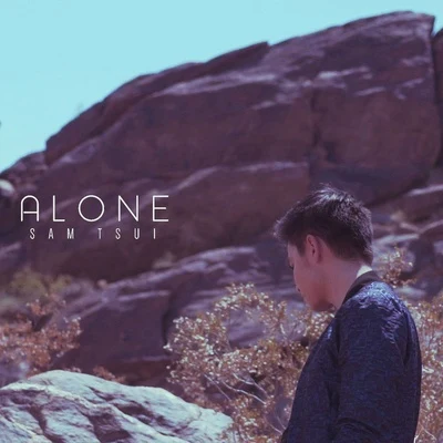 Alone 專輯 Sam Tsui