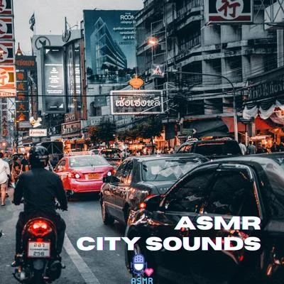 ASMR City Sounds 專輯 Meditation