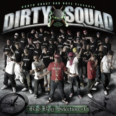 DIRTY SQUAD-BAD BOY SELECTION #1 專輯 HOKT