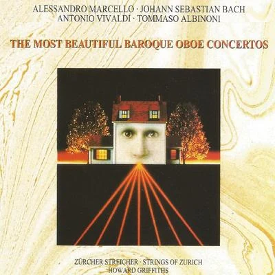 Alessandro MarcelloIl Giardino Armonico The Most Beatiful Baroque Oboe Concertos