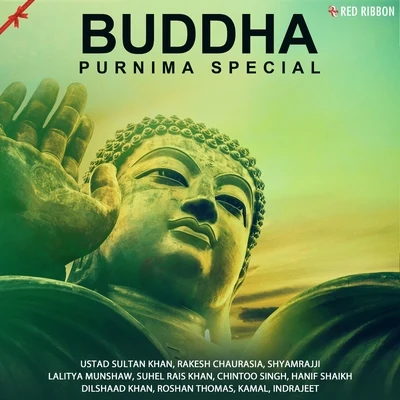 Buddha Purnima Special 專輯 Traditional/Johann Wolfgang von Goethe/Friedrich Leopold, Graf zu Stolberg-Stolberg/Wilhelm Müller/Friedrich Rückert