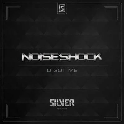 U Got Me 專輯 Noiseshock/Basshunter