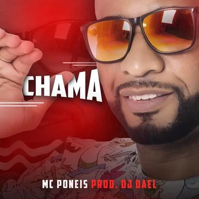 Chama 专辑 Chael/MC Poneis