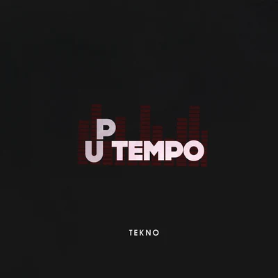 Tekno Up Tempo