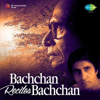 Bachchan Resites Bachchan 專輯 Amitabh Bachchan