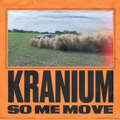 So Me Move 專輯 Kranium