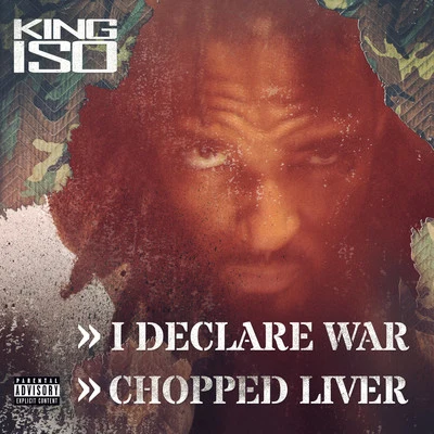 I Declare WarChopped Liver 专辑 Hiway/King Iso