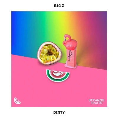 Dirty 專輯 Big Z/Jimmy Rivler