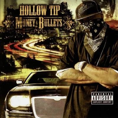 Money & Bullets 专辑 Hollow Tip/Mink Loco/Licwit