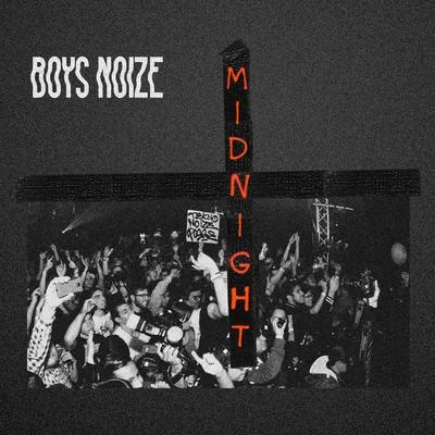 Midnight 專輯 Boys Noize/朱婧汐Akini Jing