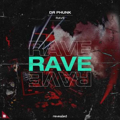 Rave 專輯 Dr Phunk