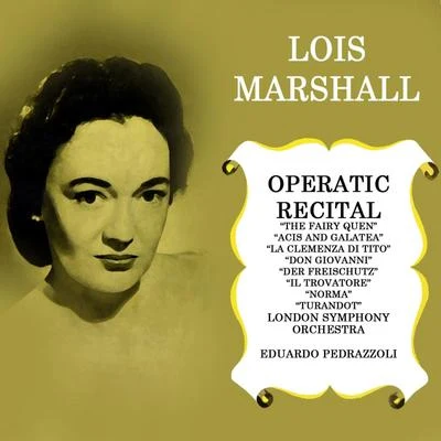 Lois Marshall Operatic Recital 專輯 Eduardo Pedrazzoli