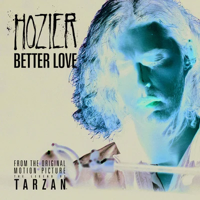 Better Love 专辑 Hozier