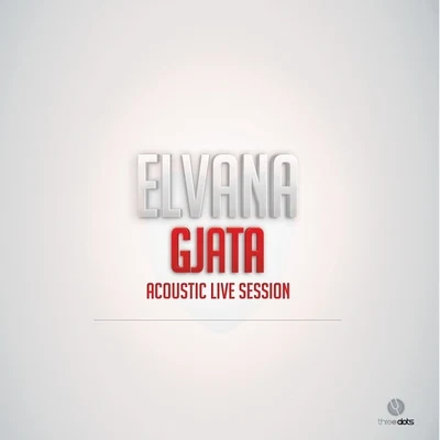 Acoustic Live Sessions 專輯 Elvana Gjata/INNA/SICKOTOY