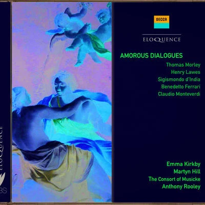 Amorous Dialogues 专辑 Theatre of Early Music/Emma Kirkby