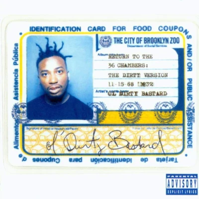 Ol Dirty Bastard Return to the 36 Chambers