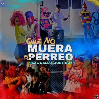 Que No Muera El Perreo 專輯 Jory Boy/Marvel Boy/Yomo/Maldy