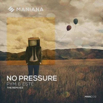 No Pressurethe Remixes 專輯 Este