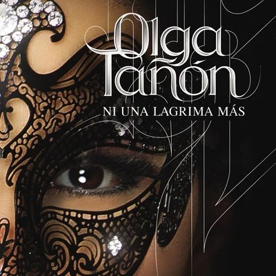 Ni una Lagrima Mas 專輯 Olga Tañón/Descemer Bueno/Qva Libre