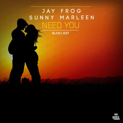 Need You (Blaikz Edit) 專輯 Jay Frog