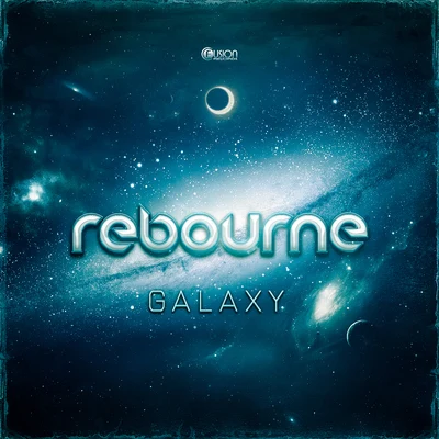 Galaxy 專輯 Rebourne/Zatox/Dave Revan