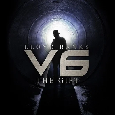 V6: The Gift 专辑 Lloyd Banks